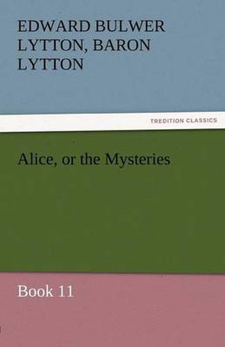 Cover image for Alice, or the Mysteries - Book 11
