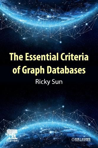 Cover image for The Essential Criteria of Graph Databases