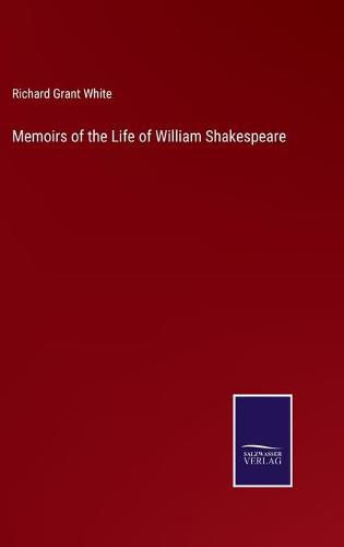 Memoirs of the Life of William Shakespeare