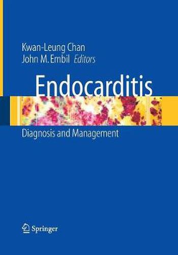 Cover image for Endocarditis: Diagnosis and Management