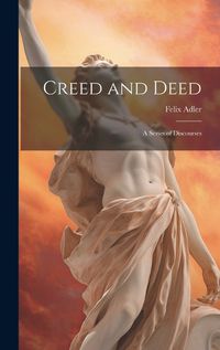 Cover image for Creed and Deed