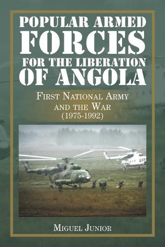 Cover image for Popular Armed Forces for the Liberation of Angola