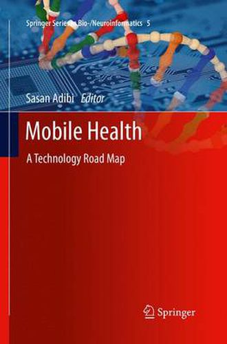 Cover image for Mobile Health: A Technology Road Map