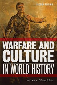 Cover image for Warfare and Culture in World History, Second Edition