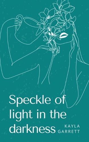 Cover image for Speckle of light in the darkness
