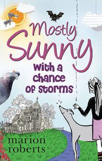 Cover image for Mostly Sunny with a chance of storms