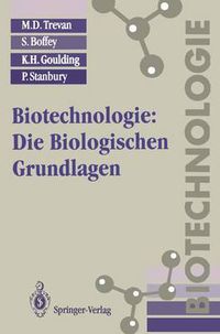 Cover image for Biotechnologie: Die Biologischen Grundlagen