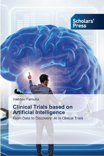 Cover image for Clinical Trials based on Artificial Intelligence