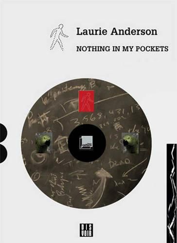 Cover image for Laurie Anderson: Nothing in My Pockets