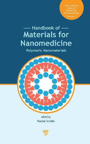 Cover image for Handbook of Materials for Nanomedicine: Polymeric Nanomaterials