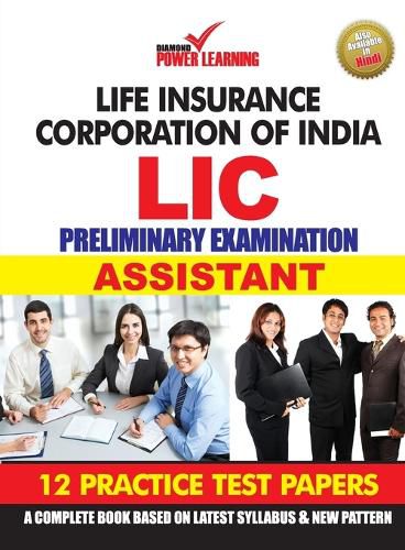 Life Insurance Corporation of India (LIC), Preliminary Examination 2019, in English (ASSISTANT) 12 PTP, English/Hindi, Numerical Ability & Reasoning Ability (&#2349;&#2366;&#2352;&#2340;&#2368;&#2351; &#2332;&#2368;&#2357;&#2344; &#2348;&#2368;&#2350;&#236