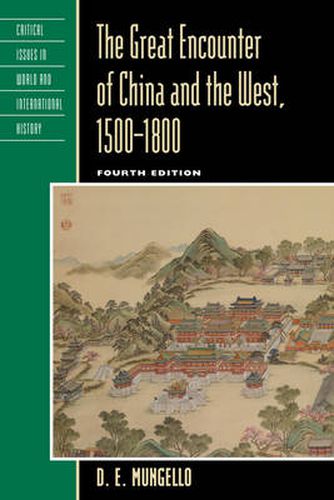 Cover image for The Great Encounter of China and the West, 1500-1800