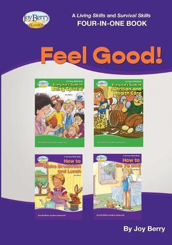 A Living Skills and Survival Skills Four-in-One Book - Feel Good!!