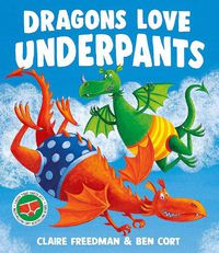 Cover image for Dragons Love Underpants