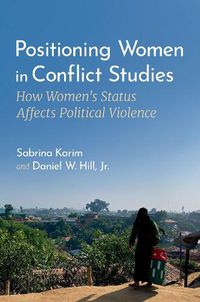 Cover image for Positioning Women in Conflict Studies