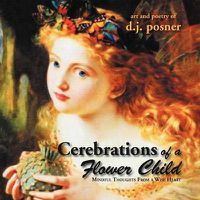 Cover image for Cerebrations of a Flower Child