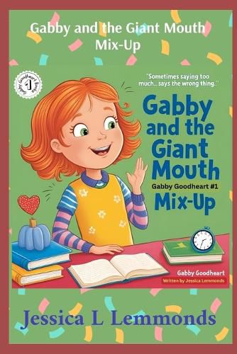 Cover image for Gabby and the Giant Mouth Mix-Up