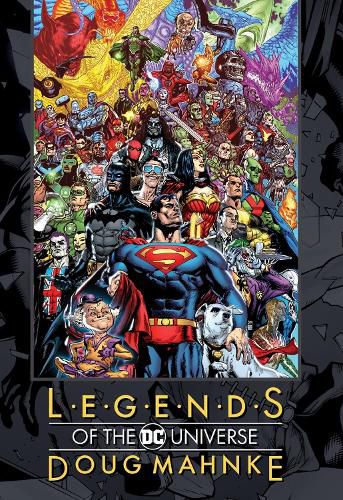 Cover image for Legends of the DC Universe: Doug Mahnke