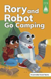 Cover image for Rory and Robot Go Camping