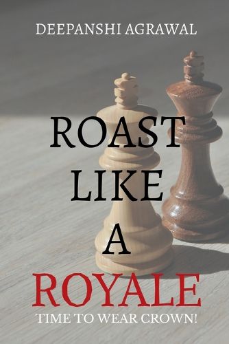 Cover image for Roast Like A Royale