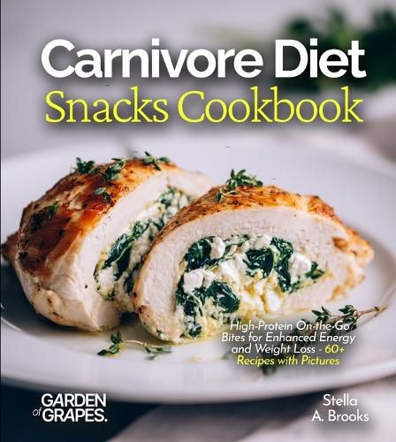 Cover image for Carnivore Diet Snacks Cookbook