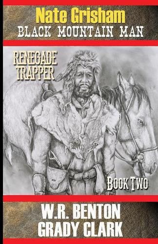 Nate Grisham 2: Renegade Trapper