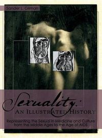 Cover image for Sexuality: An Illustrated History