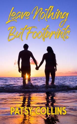 Cover image for Leave Nothing But Footprints