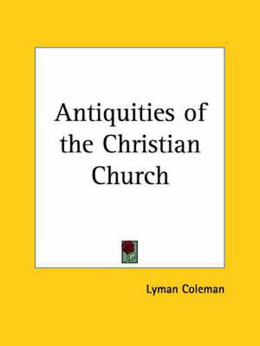 Cover image for Antiquities of the Christian Church (1841)