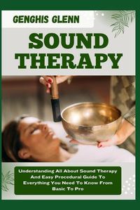 Cover image for Sound Therapy