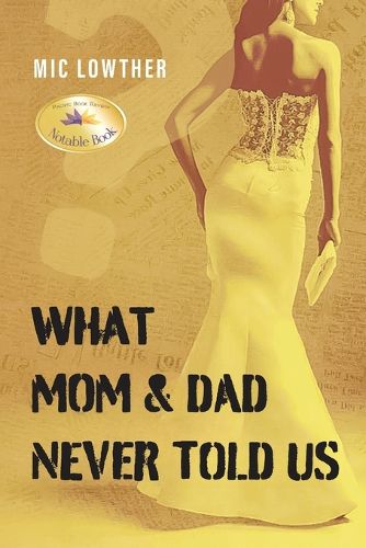 Cover image for What Mom & Dad Never Told Us