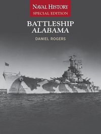 Cover image for Battleship Alabama: Naval History Special Edition