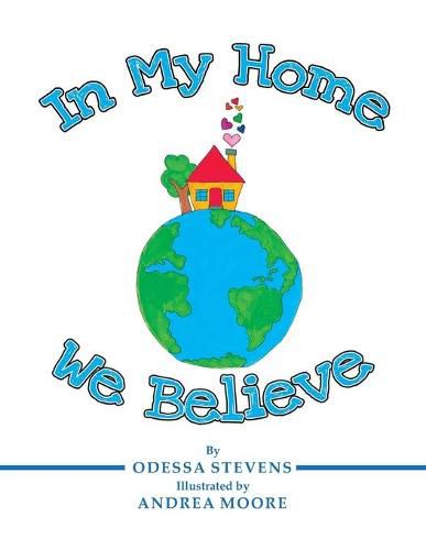 Cover image for In My Home We Believe