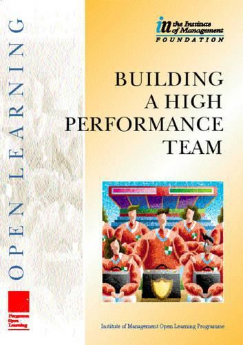 Building a High Performance Team