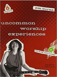 Cover image for Uncommon Worship Experiences Leader's Resource