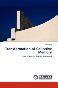 Cover image for Transformation of Collective Memory