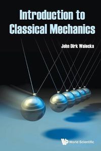 Cover image for Introduction To Classical Mechanics