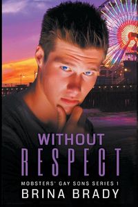 Cover image for Without Respect