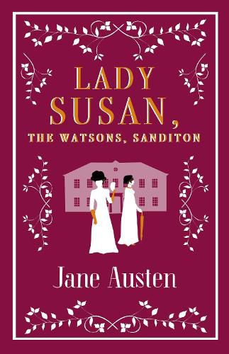 Cover image for Lady Susan, The Watsons, Sanditon