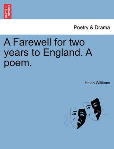Cover image for A Farewell for Two Years to England. a Poem.