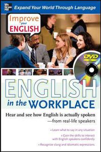 Cover image for Improve Your English: English in the Workplace (DVD w/ Book)