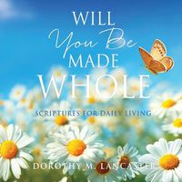 Cover image for Will You Be Made Whole