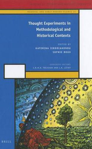 Cover image for Thought Experiments in Methodological and Historical Contexts