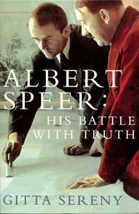Cover image for Albert Speer: His Battle With Truth