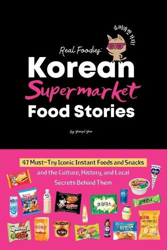Cover image for Korean Supermarket Food Stories