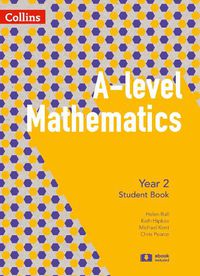 Cover image for A Level Mathematics Year 2 Student Book