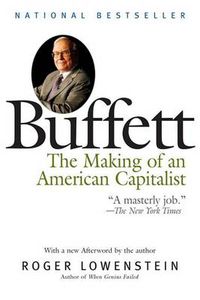 Cover image for Buffett: The Making of an American Capitalist