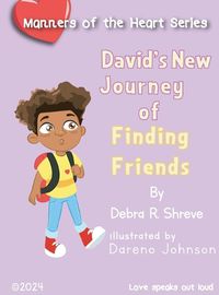 Cover image for David's New Journey of Finding Friends