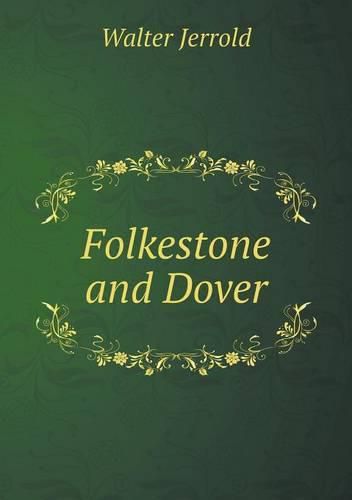 Cover image for Folkestone and Dover