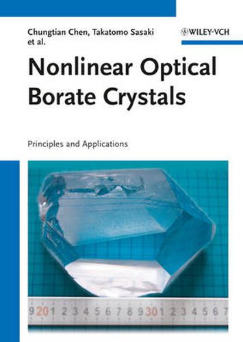 Cover image for Nonlinear Optical Borate Crystals: Principles and Applications